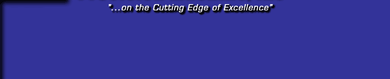 on the Cutting Edge of Excellence